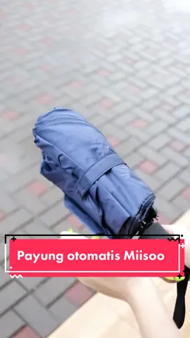 payung otomatis Miisoo! cocok untuk panas atau hujan #miisoo #miisooindonesia 