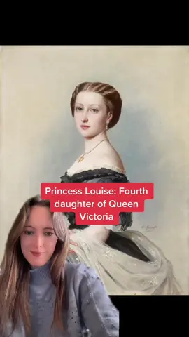 Learn about Princess Louise, later Duchess of Argyll. Fourth daughter of Queen Victoria. #history #queenvictoria #victoria #19thcentury #womenshistorymonth #princesslouise #womenshistory #historywithamy #womenshistorytiktok #HistoryTime 