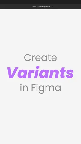 Figma variants tutorial. You can easily create variants in figma. Like and follow for more! #figma #plugin #addon #ui #interface #adobe #trick #tip #shadow #visual #mobile #ux #variant #variants #fyp #fypシ