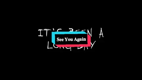 See You Again (´•̥﹏•̥`) #lyrics #seeyouagain #blackscreen 