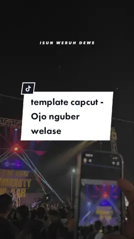 Ojo nguber welase #templatecapcut #liriklagu #ojonguberwelase #fyp #JurusJituGlowing 