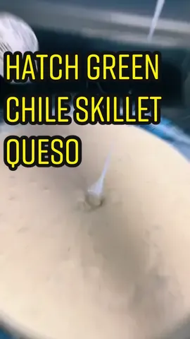 Queso blanco with hatch green chilis better than the restaurant. #queso #hatchgreenchileskilletqueso #mexicanfood #Recipe 