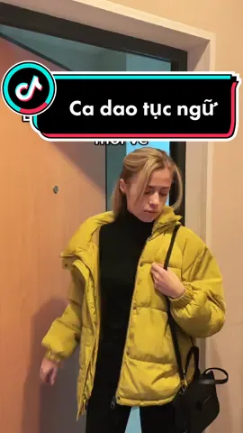 Người Việt có rất nhiều câu nói hay. 😌 em đã áp dụng được!! #chuyệnnàngtây #TikTokGiaiTri #foryou #fyp 