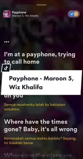 Membalas @sutanshabir 🎧 Payphone - Maroon 5, Wiz Khalifa #lyricsvideo #liriklagu #peacesoul #payphone #maroon5 #wizkhalifa #spotify #musixmatch #_peacesoul #fyp #foryou 
