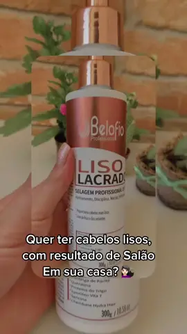 Liso lacrador ✨ #Belofio #Lisolacrador #CabelosSaudáveis 