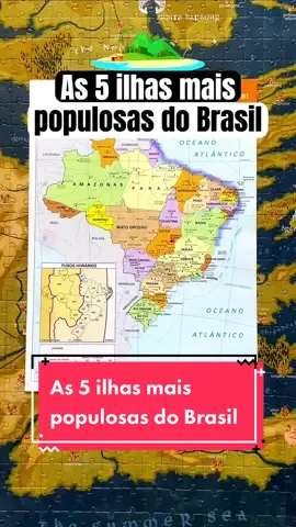 As 5 ilhas mais populosas do Brasil #geografia #brasil #curiosidades #CapCut 