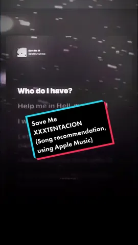 #CapCut Save Me - XXXTENTACION (This is a song recommendation, using Apple Music. This video contains Flashing, and Flickering lights) Note: This may be the last XXXTENTACION, or maybe not. Who knows? Only the people would decide. Now, if you have any somg suggestions. Please commemnt bellow. #saveme #xxxtentacion #trending #songs #sad #lyrics #applemusic #edit #fyp #foryou #fypシ゚viral #fypシ 