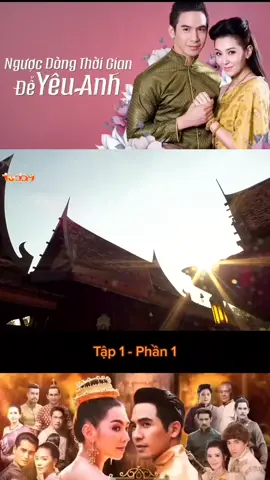 #nguocdongthoigiandeyeuanh #phimhay #phimthailan #phimngontinh 