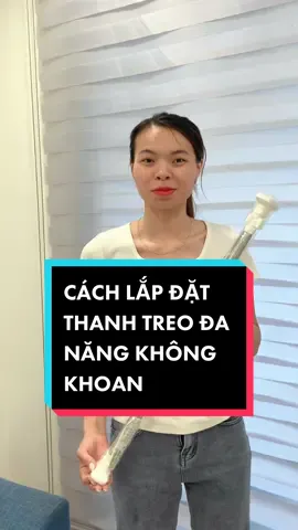 Tập 1 : Cách lắp đặt thanh treo đa năng không cần khoan. #thanhtreo #thanhtreorem #thanhtreokhongcankhoantuong #thanhtreoquanao #thanhtreodanang #thanhtreodep #thanhtreokhan #thanhtreoremdanang #thanhtreodo #lavemo #lavemotrangtrinhacua 