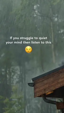 let the rain quiet your mind
