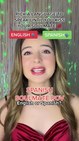 You must pick a language to speak until you kiss your soulmate…#spanish #funny #povacting #actor #sister #speak #fyp #Siblings #foryoupage 