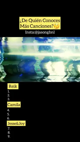 De Quién Conocen Más?🤔#reik #camila #jesseyjoy #pop #latino #dequiensabesmas #parati #2000s 