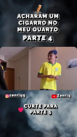 🚬 ACHARAM UM C1G4RR0 NO MEU QUARTO! - PARTE 4 #fyy #new #viral #foryou #zenriq #trollagem #pegadinha #prank