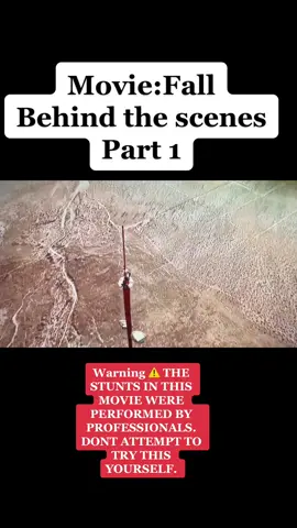 Movie: Fall ( Behind the scenes) #fall #fallmovie #behindthescenes #movie #movies #moviescenes #movieedits #films #heights #scary #acting #stunts #fyp #fypシ #foryoupage #ownstunts 