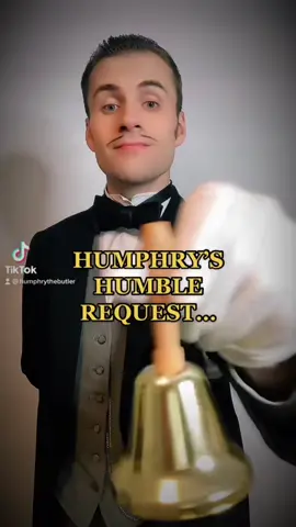 PLEASE FOLLOW MY INSTAGRAM AND YOUTUBE CHANNELS!#humphrythebutler#tiktokbutler#butler#follow#tiktok#instagram#youtube#wholesome#help#bell#fans#followers#fancy#wholesome#foryoupage#foryou#forupage#foru#4youpage#4you#4upage#4u#fypg#fyp#fy#fyoupage#fyou#blackbutler#blackbutlerfans#🤵🏻‍♂️#🔔#🔔🔔🔔 #🔔🔔 #🔔🔔🔔🔔 #🔔🔔🔔🔔🔔 #🔔🔔🔔🔔🔔🔔🔔 