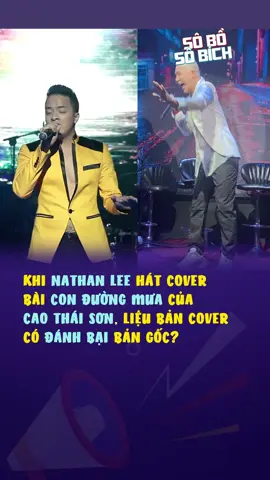 Nathan Lee cover hit của Cao Thái Sơn #sobosobich #socialdq #nathanlee #caothaison #nhachaymoingay #vpop #showbiz #xuhuong #tiktok #music #trending #viral #fyp
