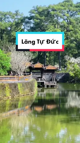 Mọi người đến Huế thường đi lăng Khải Định và Minh Mạng nhiều hơn nhưng lại quên mất lăng Tự Đức, một công trình kiến trúc độc đáo và cảnh sắc đậm chất Huế. Đi cả buổi chỉ biết mê luôn! #dulich #dulichvietnam #huế #langtuduc #dulichtiktok 