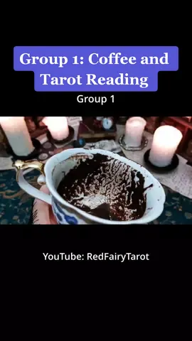 Group 1: Coffee and Tarot Reading #tarotreading #coffeereading #psychicreading 