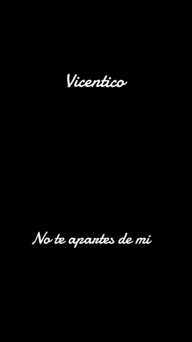 #CapCut #vicentico #noteapartesdemivicentico #paratitiktok #fypシ #viraltiktok #buemamusica 