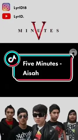 Five Minutes - Aisah Artis: Five Minutes Dirilis: 2010 Album: Satu Hati #fyp #galaustory #liriklagu #overlaylyrics #CapCut #lirikestetik #lirik #overlays #zeejkt48🦖 #lirikestetik😍 #fypシ #vibes2000 #KenikmatanHakikiRamadan #fiveminutes #aisah #aisyah 