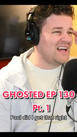 GHOSTED EP 130 pt. 1 #ghosted 