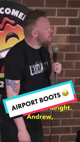 Airport Boots 😂 #hotwatercomedy #standup #fyp #funny #paulsmithcomedy #uk #foryoupage #foryou #silly #hilarious