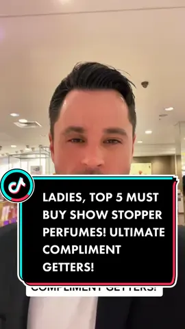 LADIES, TOP 5 MUST BUY SHOW STOPPER PERFUMES! ULTIMATE COMPLIMENT GETTERS! #fragrance #perfume #ladies #women #woman #girls #foryou 