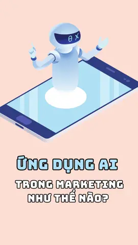 Ứng dụng AI trong Marketing sao cho hiệu quả? #kienthuckinhdoanh #kinhdoanhonline #genzhockinhdoanh #genz