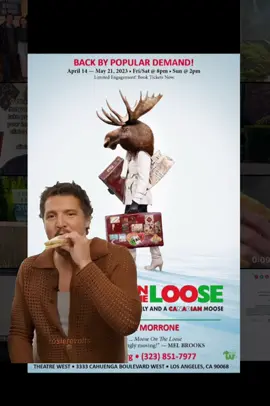 #CapCut Us waiting two more weeks to see #mooseontheloose …. For tickets and more information on the hilarious play #melbrooks desceibed as “really funny and surprisingly moving,” check out the link in our bio! #moose #actor #pedropascal #edit #losangeles #theatre #theatretiktok #comedy #comedyvideo #comedytiktok #funny #playwright #director #livetheatre #trend #trending 