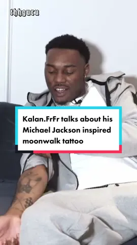 Kalan.FrFr talks about his Michael Jackson inspired moonwalk tattoo 🖋️ #kalanfrfr #michaeljackson #tattoo #thhguru #fyp 