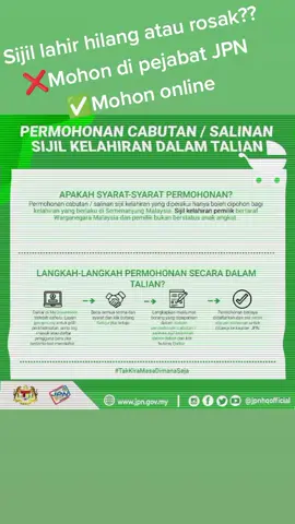 Sijil Lahir hilang atau rosak?😰 Mohon sahaja online dengan melayari: oslhr.jpn.gov.my 😌 Setelah selesai memohon, datang ke pejabat JPN bagi membuat kutipan sijil kelahiran.☺️ #jpnmalaysia #rakyatdihatijpn #malaysiamadani #PEDi#pusatekonomidigitalkeluargamalaysia #fyp#fypシ #foryoupage #foryourpage #fy 