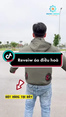 Review áo quạt điều hoà FUJIKI Nhật Bản . #suckhoechomoinguoi #xuhuong #trendingvideo #thịnhhành #aoquatgionhatban #TikTokGiaiTri #aodieuhoafujikijapan #baoholaodong #aoquatdieuhoachinhhangnhatban #hotrend #tintuc #dubaothoitiet #hotrend 