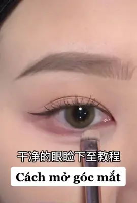 Cách mở góc mắt siêu đơn giản  #Eyeliner #makeup #makeuptutorial #beautytips #huongdanlamdep #xuhuong #makeupdouyin #fyp #huongdanmakeup #cute #douyin抖音 
