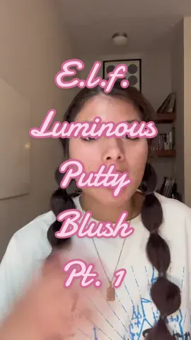 Part 1 of e.l.f. Luminous putty blush :) #fyp #foryou #makeup #makeuptutorial #makeuptips #blush #elf #elfcosmetics #blushhack #latinainfluencer #latinacontentcreator 