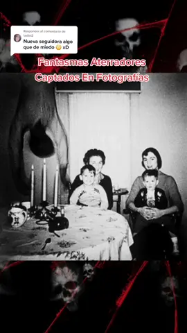 Respuesta a @ladist2 Fantasmas Aterradores Captados en Fotografías #fantasmasenfotografias #fotografias #terrornocturno #terrorparanormal #casoparanormal #fantasmasreales #videodefantasmas #fantasmascaptadosencamara #terrorparanodormir #entemaligno #ente #siniestro #actividadparanormal #espectros #demonio😈 #posecion