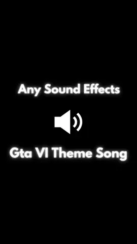 Gta VI Theme Song #anysoundeffects #gtavi #gtavithemesong #gta #gta6 #gta6themesong 