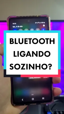 Bluetooth ligando SOZINHO? COMO RESOLVER #bluetooth #celular #android #motorola #xiaomi #samsung #lg #bluetoothligandosozinho #video #tiktok #dicascelular #dicas #truques 