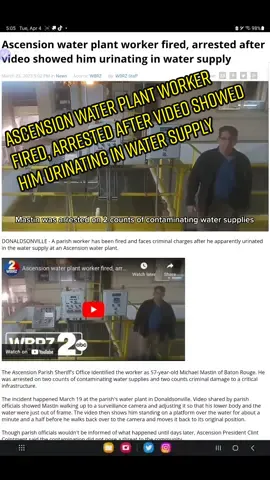 The Ascension Parish Sheriff's Office identified the worker as 57-year-old Michael Mastin of Baton Rouge. He was arrested on two counts of contaminating water supplies and two counts criminal damage to a critical infrastructure.  The incident happened March 19 at the parish's water plant in Donaldsonville. Video shared by parish officials showed Mastin walking up to a surveillance camera and adjusting it so that his lower body and the water were just out of frame. The video then shows him standing on a platform over the water for about a minute and a half before he walks back over to the camera and moves it back to its original position.  Though parish officials wouldn't be informed of what happened until days later, Ascension President Clint Cointment said the contamination did not pose a threat to the community. 
