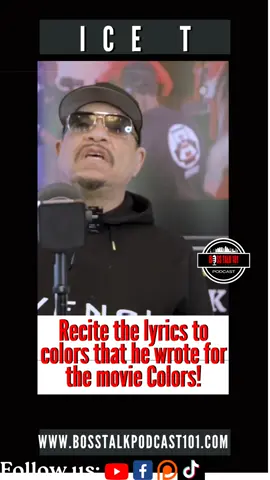 Ice T recites the first parts of the lyrics to colors written for the movie 🎬  colors! Subscribe 🔔 to our YouTube channel  Full-length interviews can be found on our Patreon channel! #BossTalk101 #podcast #icet #newjersey #losangeles #movie #mzjamaica #eceo #film #fyp #hhf #syndicate #Zulu #1988 # actors #colors #blackactors #epic #lyrics 