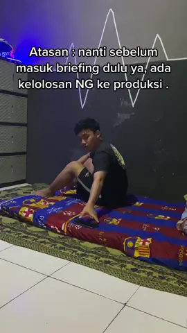 Pov ketika lu jadi QC dan baru bangun tidur habis shift 2 🙂 #kulipabrikcikarang #kulipabrikkarawang #kulipabrik #fyp #baksokonto #soundviral #cikarang #anakPT #mm2100 
