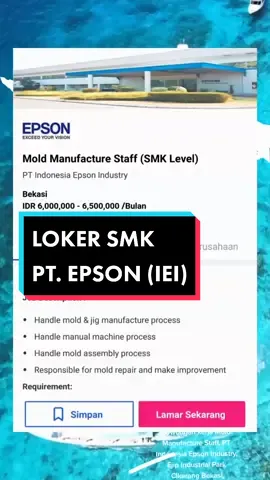 PT Indonesia Epson Industry #ptindonesiaepsonindustry #epsoncikarang #lokercikarang #lokerbekasi #lokersmk #ejipcikarang #lokerjawabarat #loker #lowongankerja  Mold Manufacture Staff (SMK Level) Link tersedia di Web & Youtube Pencari Kerja Rupiah Alamat PT. Indonesia Epson Industry Kawasan EJIP Industrial Park Lot 4E Jl. Cisokan Raya, Sukaresmi Cikarang Selatan, Bekasi Jawa Barat 17550