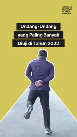 Dear #Courtizen Ada yang udah tau belum Undang-Undang yang paling sering diuji di MK pada tahun 2022 apa aja sih? Nih, #Courtmin kasih tau ya 😉 #MengawalKonstitusi #salaMKonstitusi #MKRI #fyp #derago #fypシ 