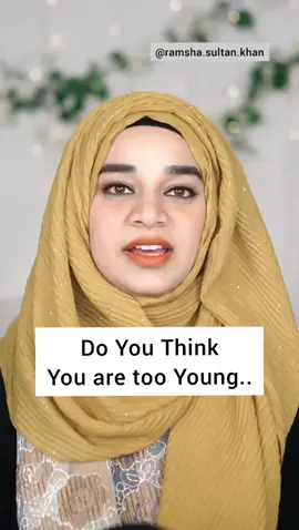 DO YOU THINK YOU ARE TO YOUNG..MY NEW VIDEO.#ramshasultan #dillkibaatein❤️❤️❤️ #fyp #RAMSHASULTQNOFFICAL #dillkibaatein❤️❤️❤️ #fyp #fyp #fyp #tiktok #tiktkosupprt #fyp #fyp #fyp #fyp #fyp #fyp #fyp #viralvideo #viralvideo #viralvideo