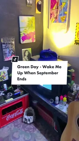 Green Day - Wake me up when september ends. Ditulis oleh Billie Joe Armstrong sang vokalis yang menceritakan tentang kematian sang ayah ketika menginjak usia 10 tahun. Diketahui sang ayah meninggal karena kanker esofagus (esophageal) atau kerongkongan pada bulan September 1982. Pada saat itu, Billie mengunci diri di kamarnya setelah pemakaman sang ayah. Ketika ibunya mengetuk pintu, Billie mengatakan kepada sang ibu 