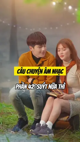 Câu chuyện âm nhạc phần 42 - Suýt nữa thì #xuhuong #music #PEPSIRAVOLUTION #amnhac #andiez #suytnuathi #TikTokGiaiTri #lunyentertainment #nhachaymoingay #xh 