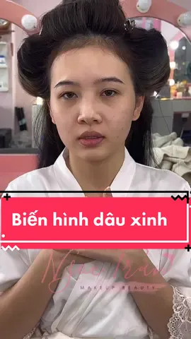 Biến hignh cho dâu xinh ❤️ #ngoctranmakeup 