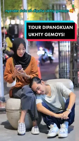 nekat tidur dipangkuan ukhty gemoys🥵 #xyzbca #fypシ #prank #foryoupage 