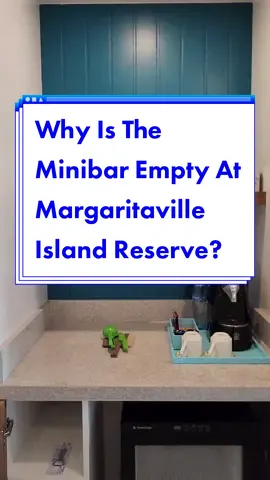 Why do you think the minibar is empty? Take a guess in the comments, there is a reason! #sodynamite #margaritavilleislandreserve #margaritavilleislandreserverivieracancun 