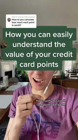Replying to @angunicorn10 Value of card points: rules of thumb & the easiest way to calculate them 👍 #creditcardpoints #pointsandmiles #travelhacks 