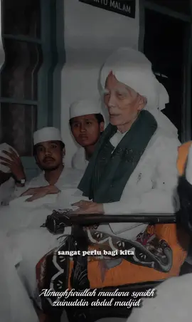 ceramah langka almaghfurulahu#maulanasyaikh #maulanasyekhzaenuddinabdulmajid 